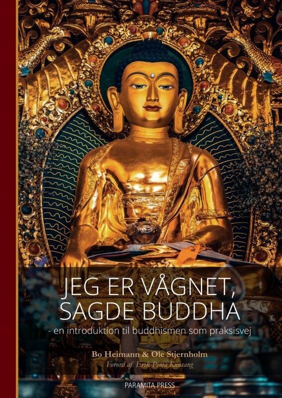 Jeg Er Vågnet Sagde Buddha
