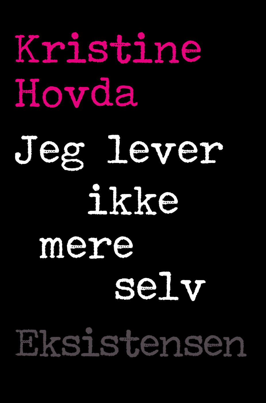 Jeg Lever Ikke Mere Selv