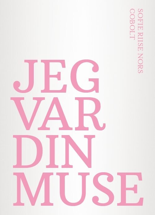 Jeg Var Din Muse