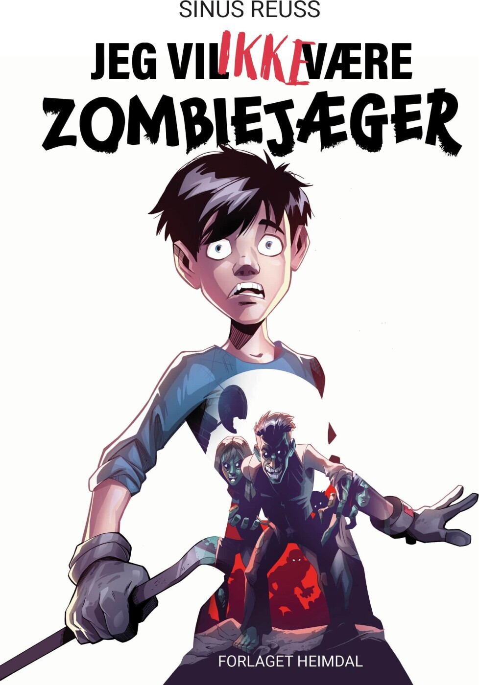 Jeg Vil Ikke Være Zombiejæger