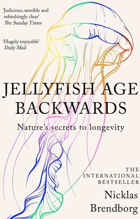 Jellyfish Age Backwards Nature S Secrets To Longevity