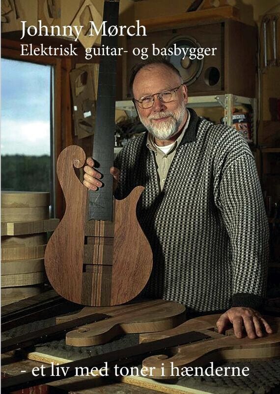 Johnny Mørch - Et Liv Med Tonerne I Hænderne