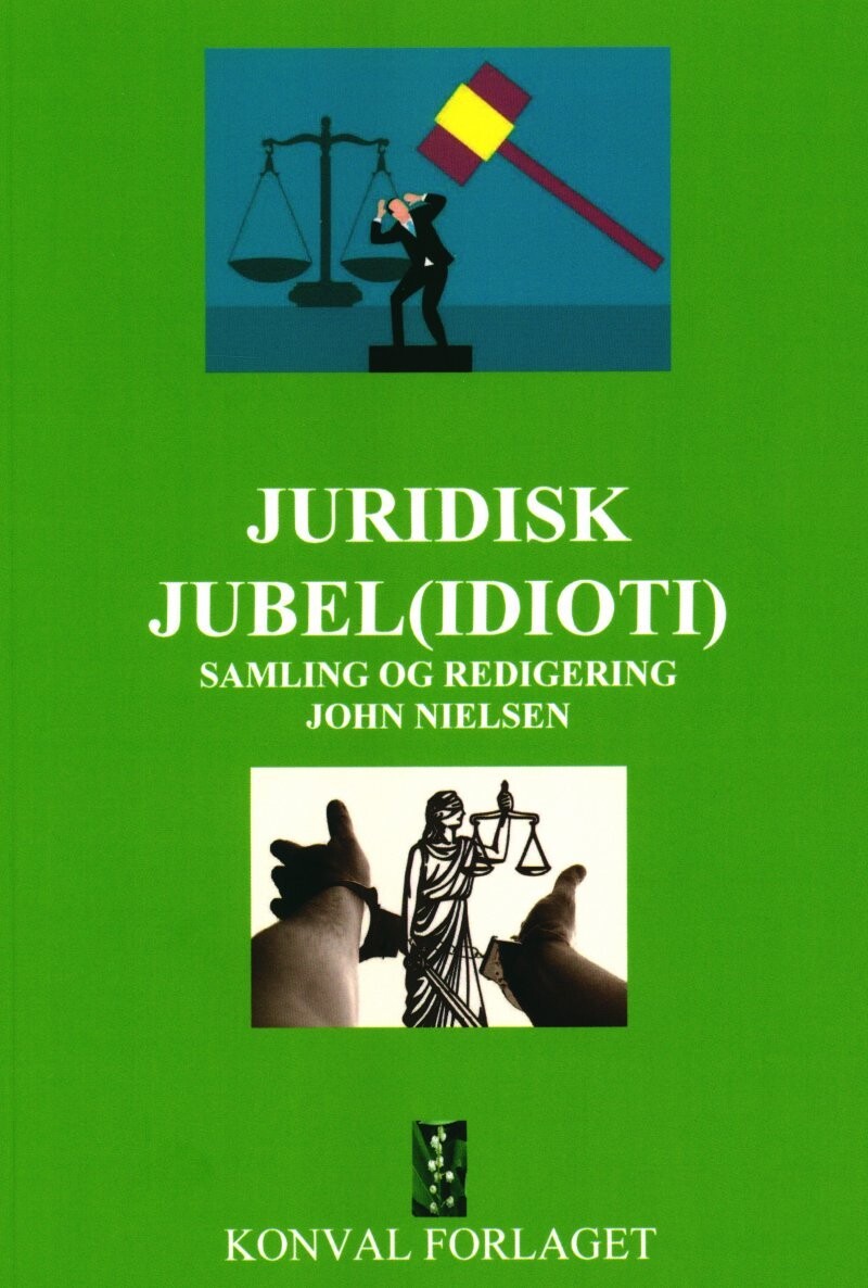 Juridisk Jubel Idioti