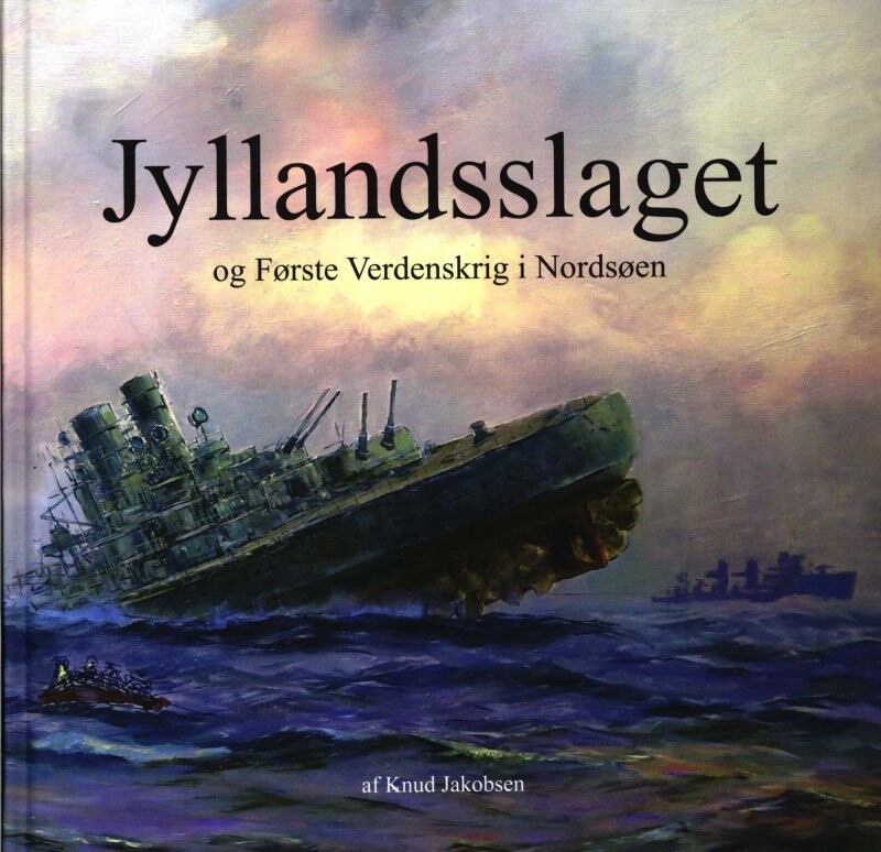 Jyllandsslaget Og Første Verdenskrig I Nordsøen