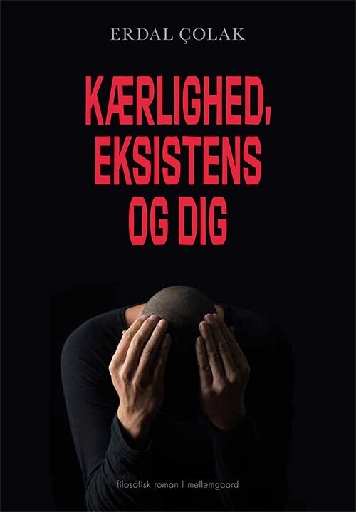 Kærlighed Eksistens Og Dig