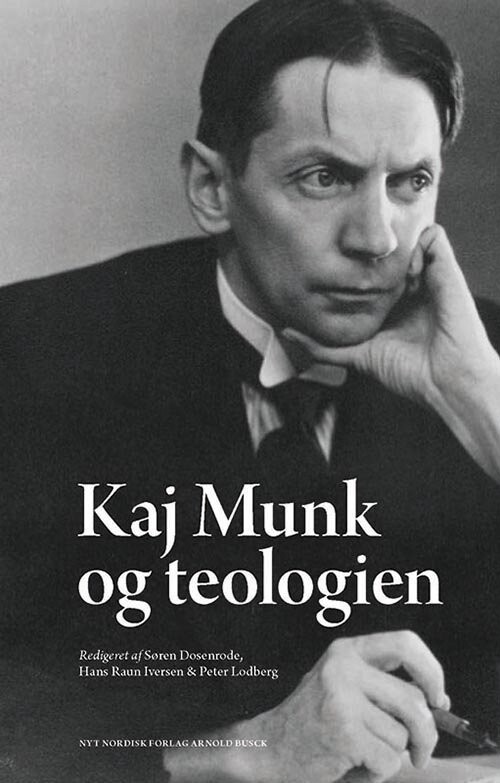 Kaj Munk Og Teologien