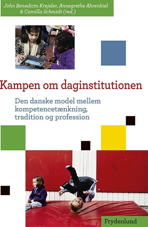 Kampen Om Daginstitutionen