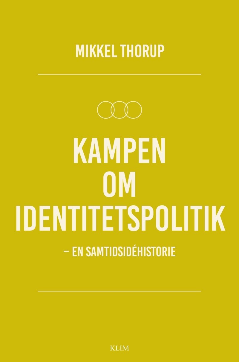 Kampen Om Identitetspolitik