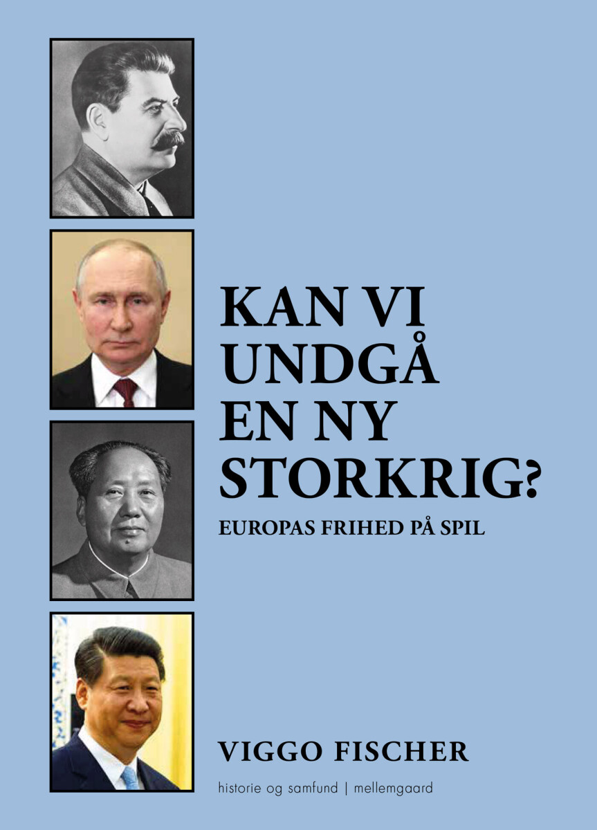 Kan Vi Undgå En Ny Storkrig