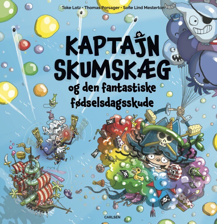Kaptajn Skumskæg Og Den Fantastiske Fødselsdagsskude