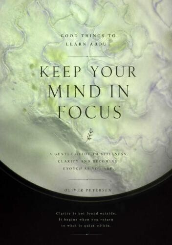 Keep Your Mind In Focus