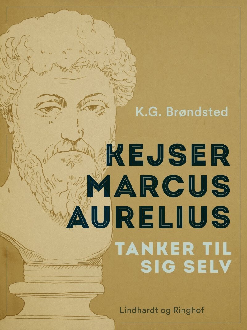 Kejser Marcus Aurelius Tanker Til Sig Selv
