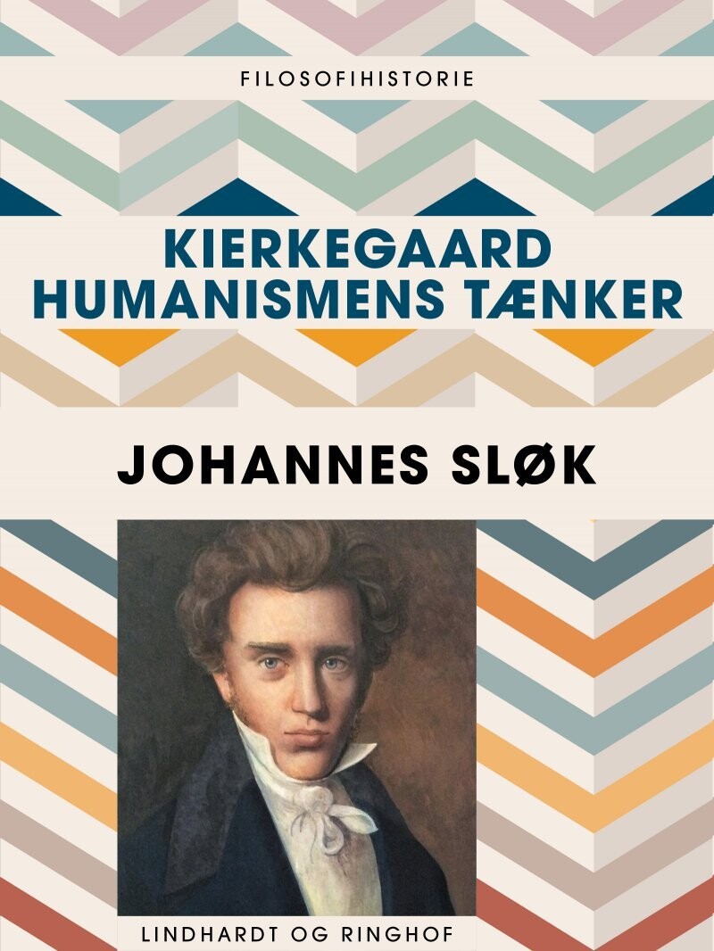Kierkegaard - Humanismens Tænker