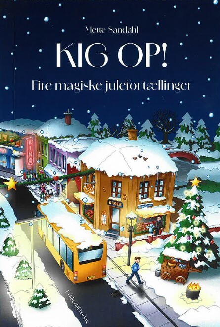 Kig Op Fire Magiske Julefortællinger