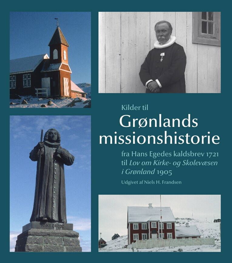 Kilder Til Grønlands Missionshistorie