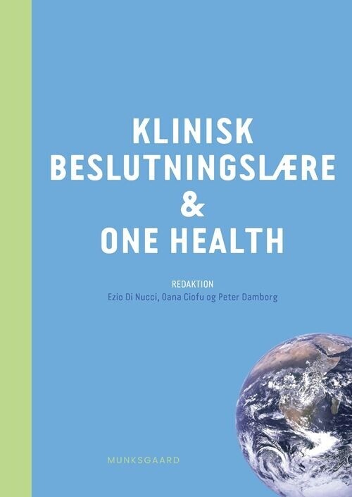 Klinisk Beslutningslære Og One Health