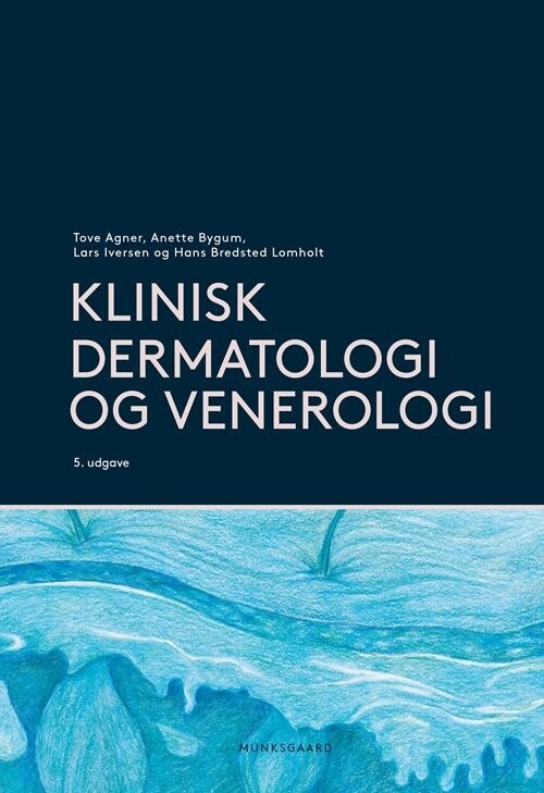 Klinisk Dermatologi Og Venerologi