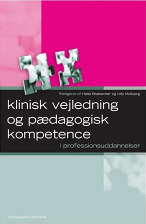 Klinisk Vejledning Og Pædagogisk Kompetence
