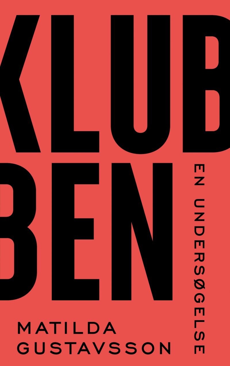 Klubben - En Undersøgelse