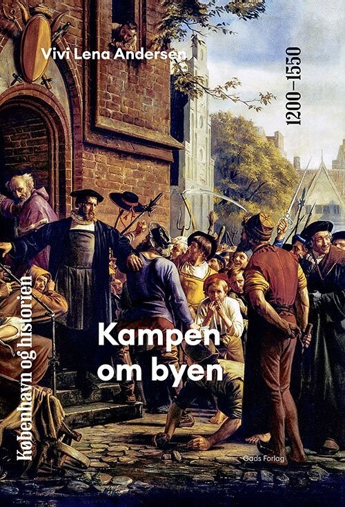 København Og Historien Bind 3