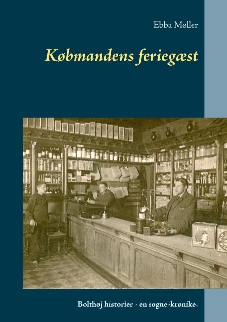 Købmandens Feriegæst