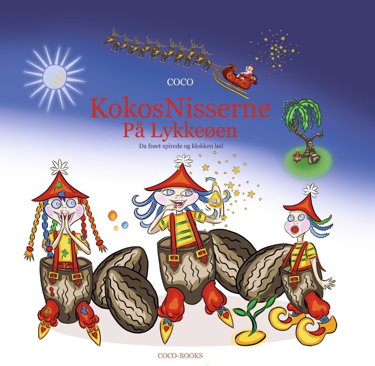 Kokosnisserne På Lykkeøen