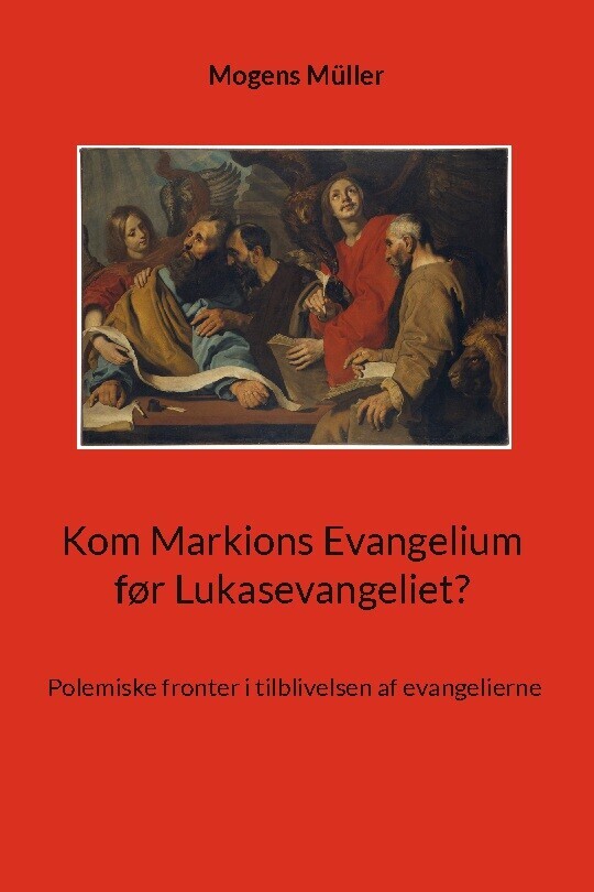 Kom Markions Evangelium Før Lukasevangeliet