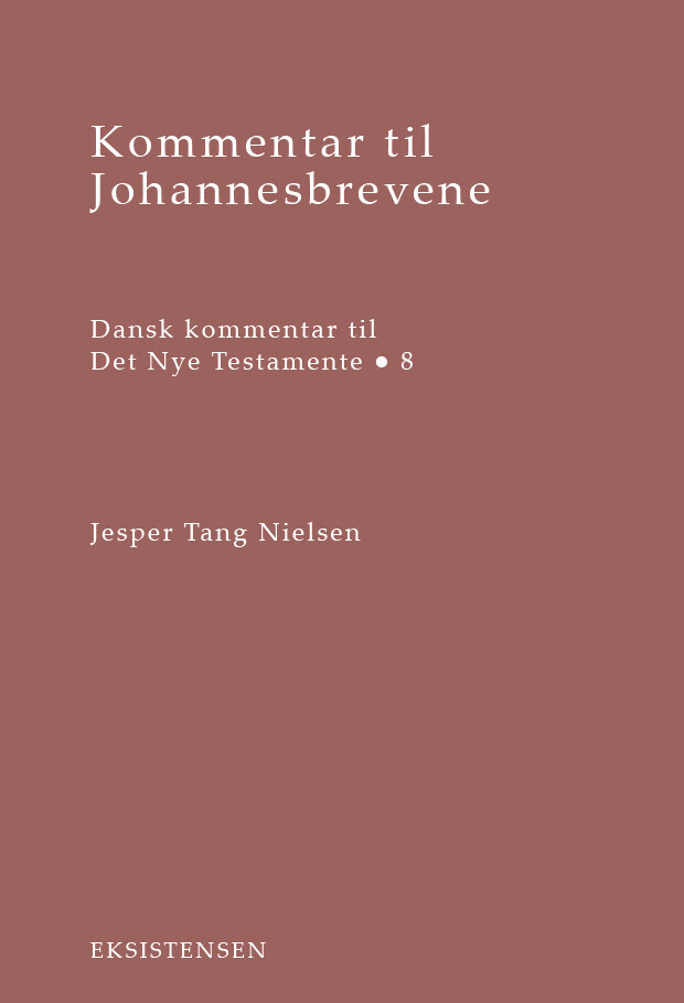 Kommentar Til Johannesbrevene