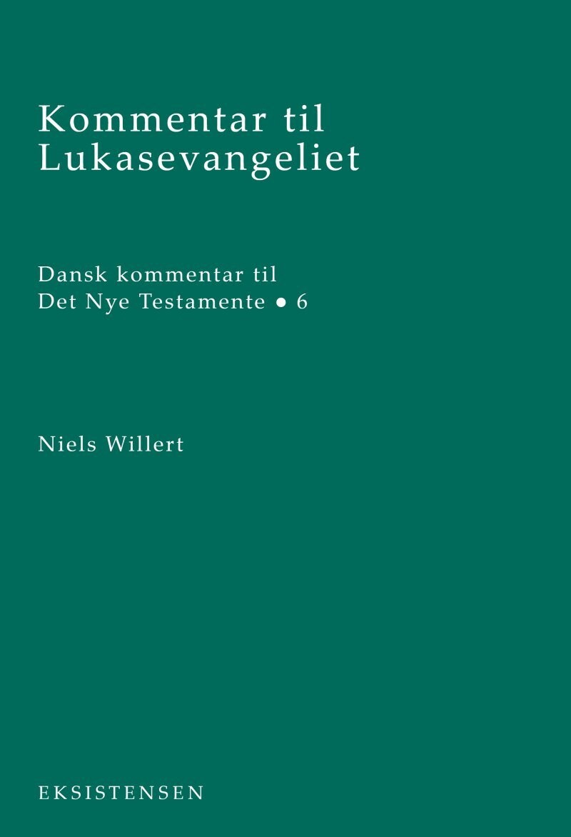 Kommentar Til Lukasevangeliet