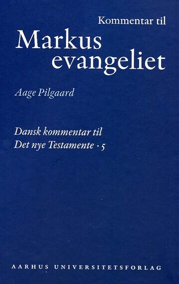 Kommentar Til Markusevangeliet