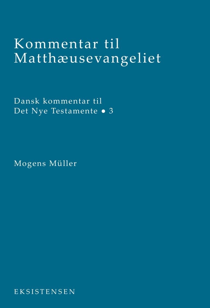 Kommentar Til Matthæusevangeliet