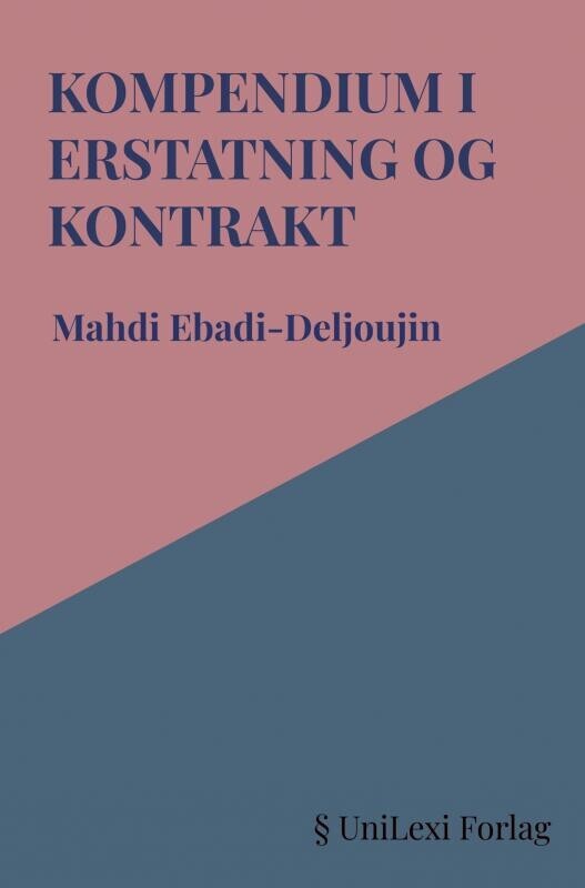 Kompendium I Erstatning Og Kontrakt