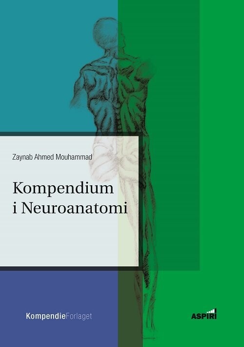 Kompendium I Neuroanatomi