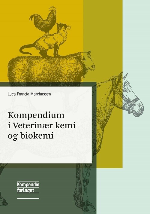 Kompendium I Veterinær Kemi Og Biokemi