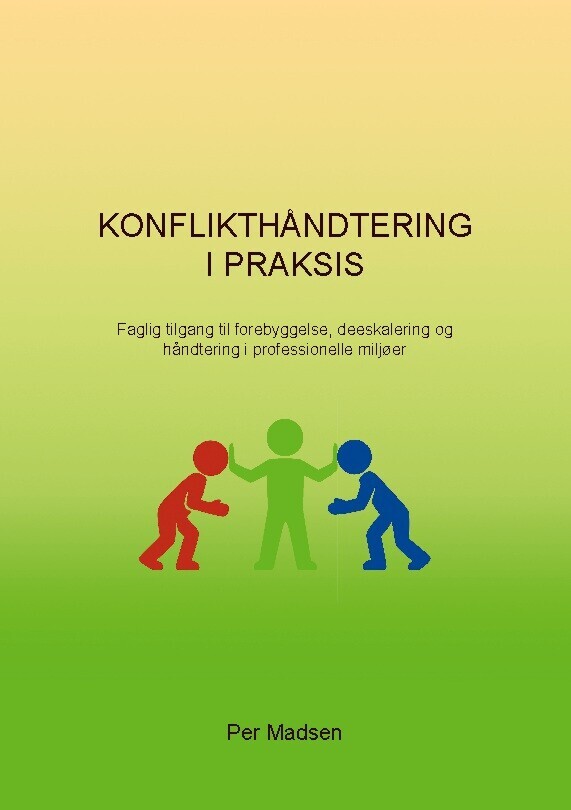 Konflikthåndtering I Praksis