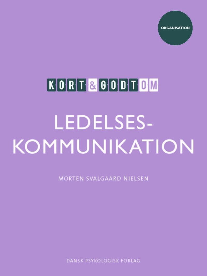 Kort Godt Om Ledelseskommunikation