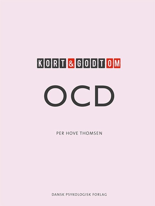 Kort Og Godt Om Ocd