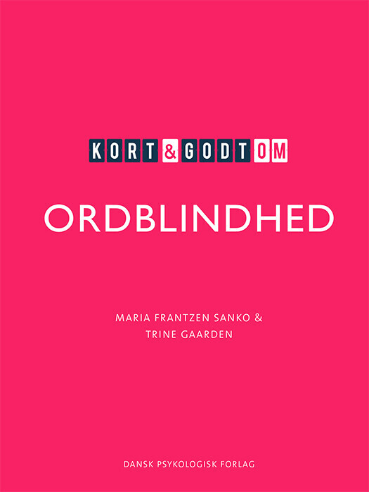 Kort Godt Om Ordblindhed