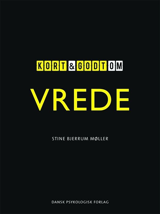 Kort Og Godt Om Vrede