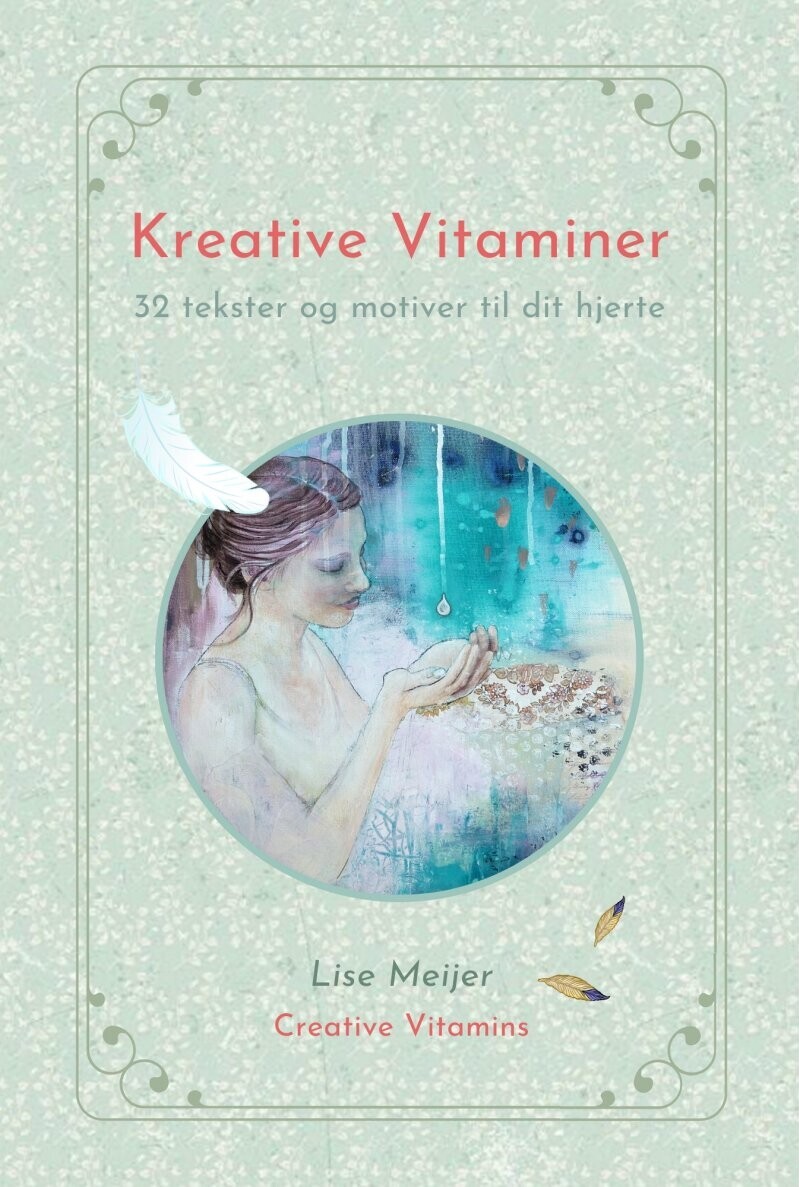 Kreative Vitaminer - 32 Tekster Og Motiver Til Dit Hjerte