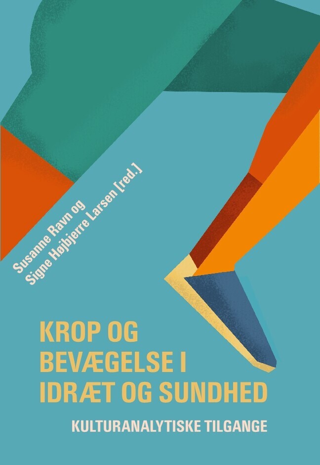 Krop Og Bevægelse I Idræt Og Sundhed