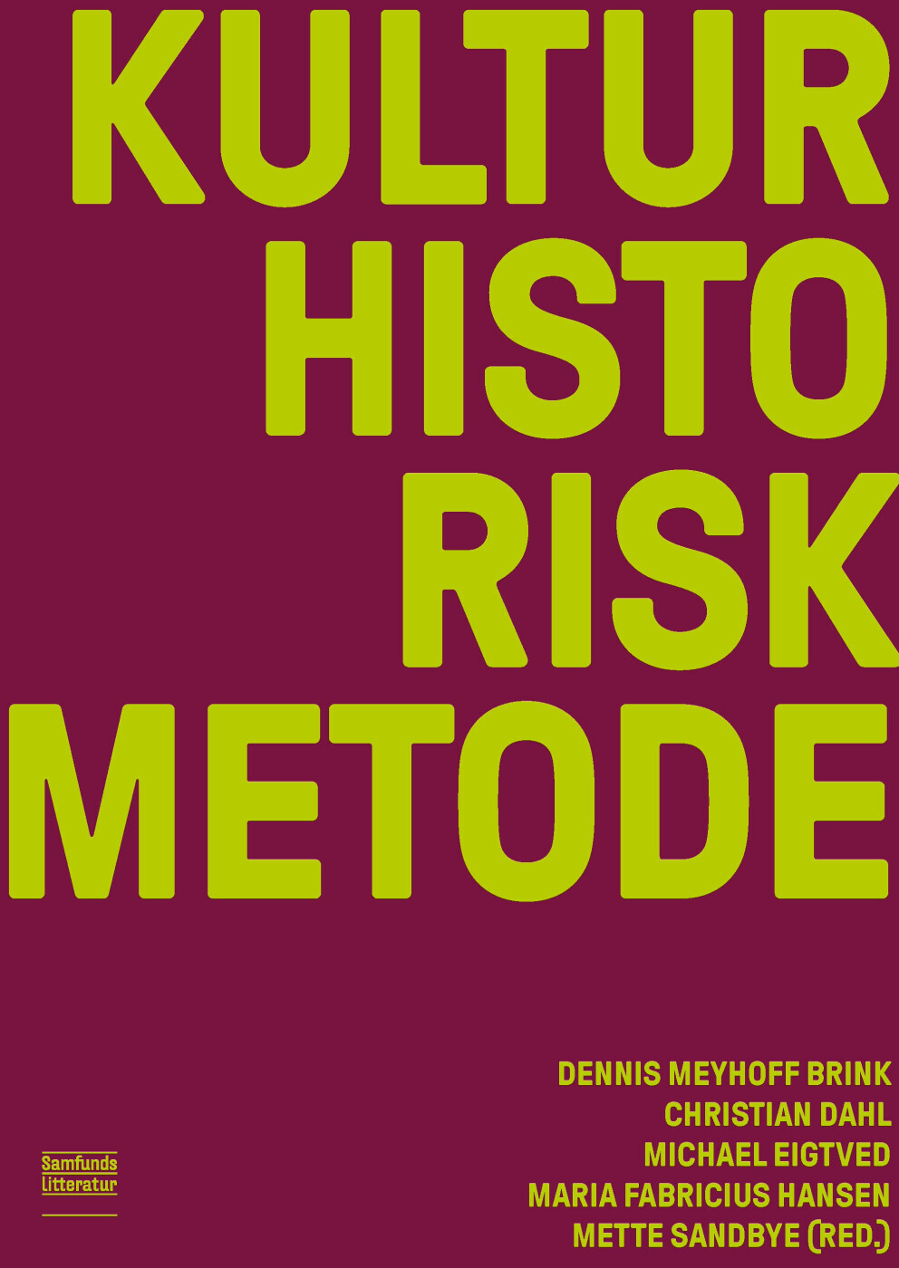 Kulturhistorisk Metode