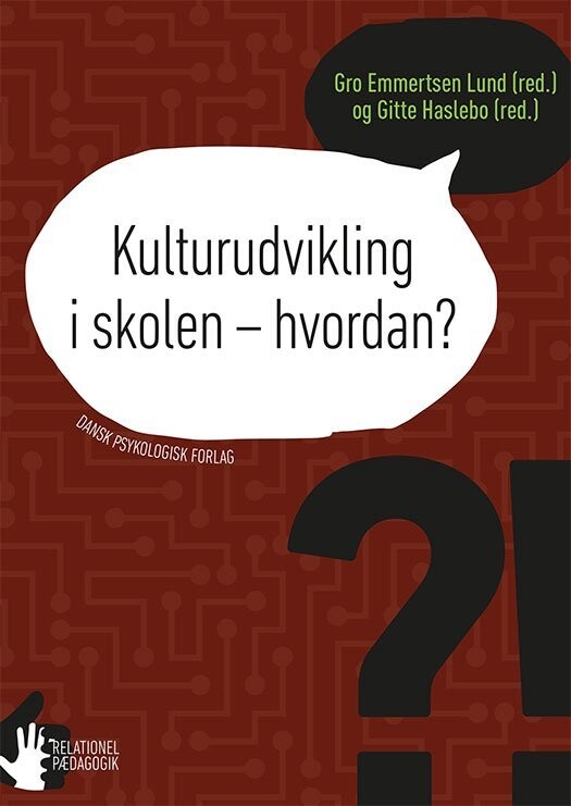Kulturudvikling I Skolen - Hvordan