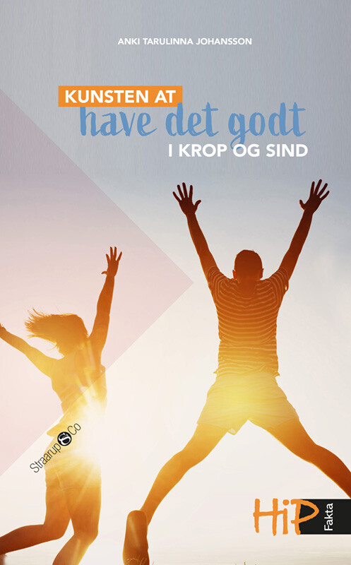 Kunsten At Have Det Godt I Krop Og Sind