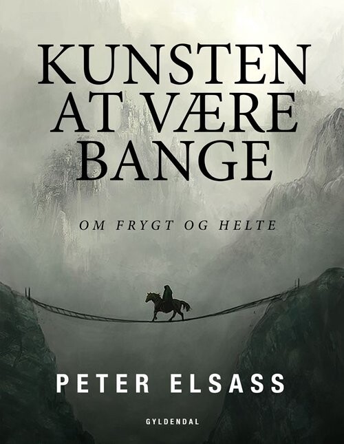 Kunsten At Være Bange