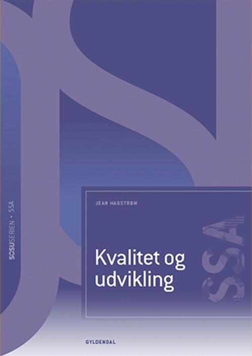 Kvalitet Og Udvikling - Ssa - 2 Udgave