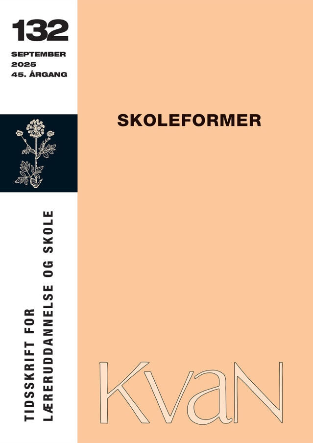 Kvan 132 - Skoleformer