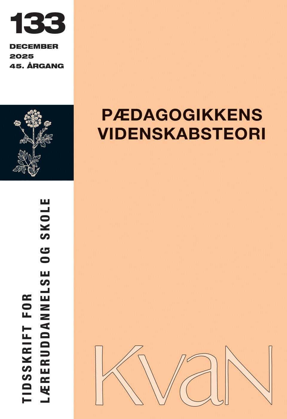 Kvan 133 - Pædagogikkens Videnskabsteori
