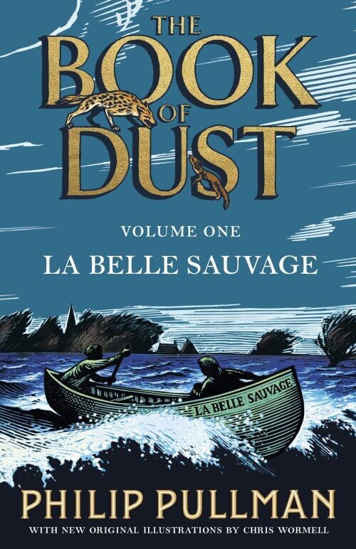 La Belle Sauvage - The Book Of Dust