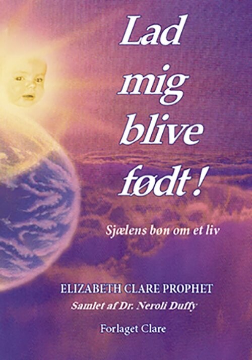 Lad Mig Blive Født